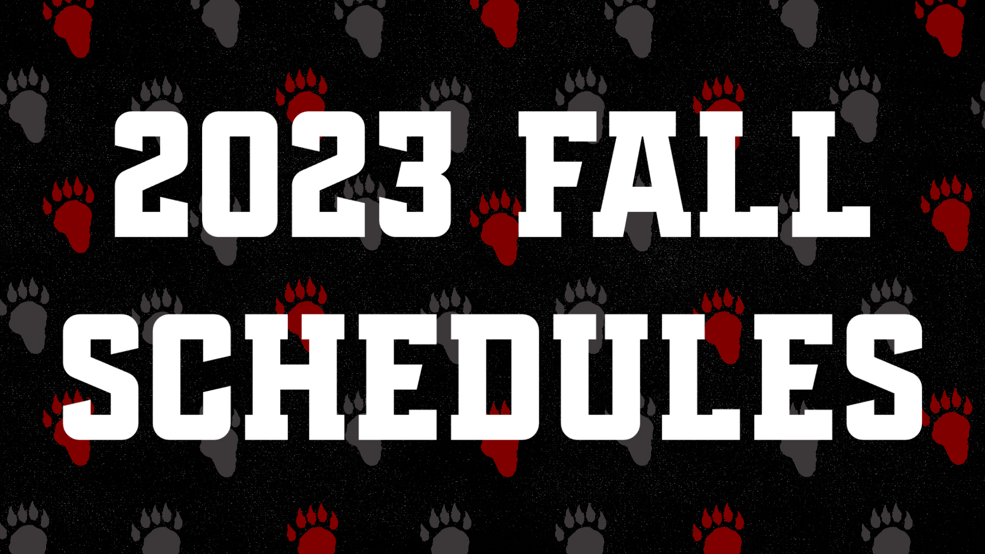 2023 Fall Schedules Released