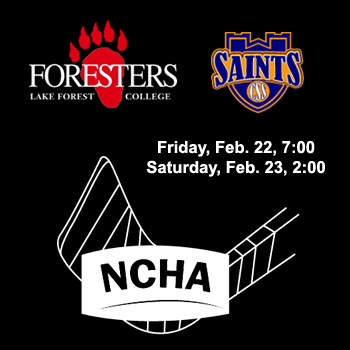 Foresters to Host St. Scholastica in NCHA Quarterfinals this Weekend